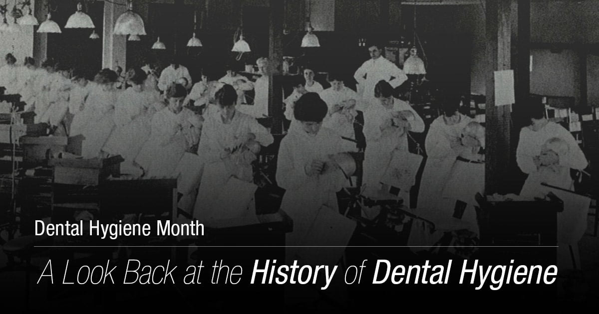 A Look Back at the History of Dental Hygiene